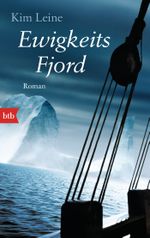 Ewigkeitsfjord Cover des Buches Ewigkeitsfjord (ISBN: 9783442748952)