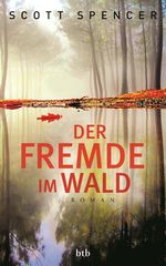 Der Fremde im Wald Cover des Buches Der Fremde im Wald (ISBN: 9783442754267)