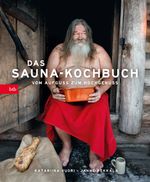 Das Sauna-Kochbuch Cover des Buches Das Sauna-Kochbuch (ISBN: 9783442757459)