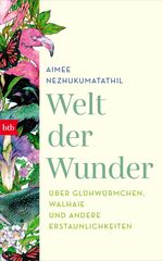 Welt der Wunder Cover des Buches Welt der Wunder (ISBN: 9783442759422)