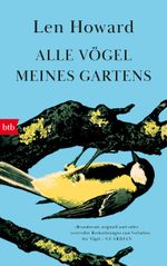 Alle Vögel meines Gartens Cover des Buches Alle Vögel meines Gartens (ISBN: 9783442762675)