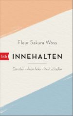 Innehalten Cover des Buches Innehalten (ISBN: 9783442771431)