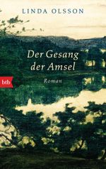 Der Gesang der Amsel Cover des Buches Der Gesang der Amsel (ISBN: 9783442771516)