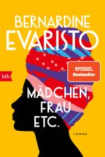 Mädchen, Frau, etc. Cover des Buches Mädchen, Frau, etc. (ISBN: 9783442771875)