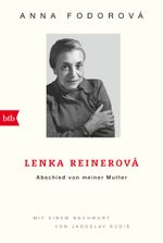 Lenka Reinerová - Abschied von meiner Mutter Cover des Buches Lenka Reinerová - Abschied von meiner Mutter (ISBN: 9783442772346)