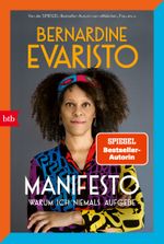 Manifesto. Warum ich niemals aufgebe Cover des Buches Manifesto. Warum ich niemals aufgebe (ISBN: 9783442772599)