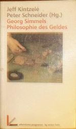 Georg Simmels Philosophie des Geldes Cover des Buches Georg Simmels Philosophie des Geldes (ISBN: 9783445085597)