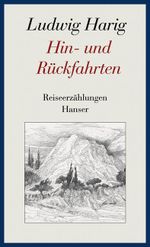 Hin- und Rückfahrten Cover des Buches Hin- und Rückfahrten (ISBN: 9783446209374)