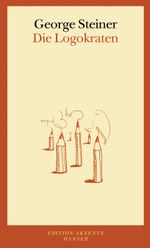 Die Logokraten Cover des Buches Die Logokraten (ISBN: 9783446233225)