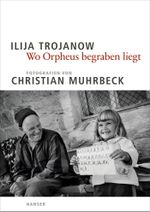 Wo Orpheus begraben liegt Cover des Buches Wo Orpheus begraben liegt (ISBN: 9783446243415)
