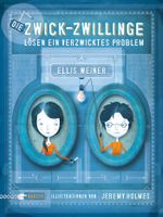 Die Zwick-Zwillinge lösen ein verzwicktes Problem Cover des Buches Die Zwick-Zwillinge lösen ein verzwicktes Problem (ISBN: 9783446245167)