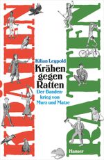 Krähen gegen Ratten Cover des Buches Krähen gegen Ratten (ISBN: 9783446246317)