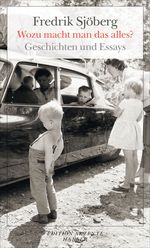 Wozu macht man das alles? Cover des Buches Wozu macht man das alles? (ISBN: 9783446250642)