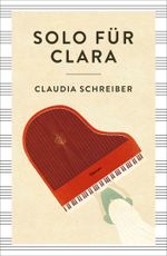 Solo für Clara Cover des Buches Solo für Clara (ISBN: 9783446250901)