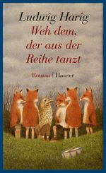 Weh dem, der aus der Reihe tanzt_Schulausgabe Cover des Buches Weh dem, der aus der Reihe tanzt_Schulausgabe (ISBN: 9783446254442)