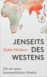 Jenseits des Westens Cover des Buches Jenseits des Westens (ISBN: 9783446258495)