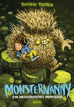 Monsternanny - Ein unterirdisches Abenteuer Cover des Buches Monsternanny - Ein unterirdisches Abenteuer (ISBN: 9783446259195)
