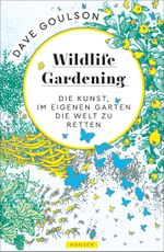 Wildlife Gardening Cover des Buches Wildlife Gardening (ISBN: 9783446261884)