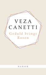 Geduld bringt Rosen Cover des Buches Geduld bringt Rosen (ISBN: 9783446262508)
