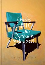 Im Dunkeln gekritzelt Cover des Buches Im Dunkeln gekritzelt (ISBN: 9783446274105)