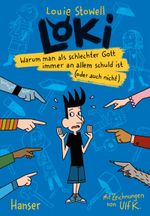 Loki - Warum man als schlechter Gott immer an allem schuld ist (oder auch nicht) Cover des Buches Loki - Warum man als schlechter Gott immer an allem schuld ist (oder auch nicht) (ISBN: 9783446277168)