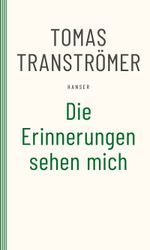 Die Erinnerungen sehen mich Cover des Buches Die Erinnerungen sehen mich (ISBN: 9783446281073)