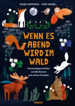 Wenn es Abend wird im Wald Cover des Buches Wenn es Abend wird im Wald (ISBN: 9783446283152)