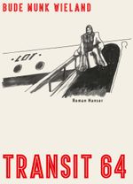 Transit 64 Cover des Buches Transit 64 (ISBN: 9783446284203)