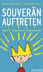 Souverän auftreten Cover des Buches Souverän auftreten (ISBN: 9783446419544)