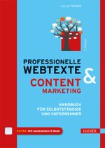 Professionelle Webtexte & Content Marketing Cover des Buches Professionelle Webtexte & Content Marketing (ISBN: 9783446439092)