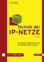 Technik der IP-Netze Cover des Buches Technik der IP-Netze (ISBN: 9783446439764)