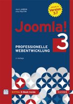 Joomla! 3: Professionelle Webentwicklung. Aktuell zu Version 3.7 Cover des Buches Joomla! 3: Professionelle Webentwicklung. Aktuell zu Version 3.7 (ISBN: 9783446440159)