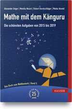 Mathe mit dem Känguru 5 Cover des Buches Mathe mit dem Känguru 5 (ISBN: 9783446456556)