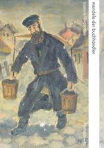 Mendele der Buchhändler: Leben und Werk des Sholem Yankev Abramovitsh Eine Geschichte der jiddischen Literatur zwischen Berdichev und Odessa, ... Religion und Literatur, Band 27) Cover des Buches Mendele der Buchhändler: Leben und Werk des Sholem Yankev Abramovitsh Eine Geschichte der jiddischen Literatur zwischen Berdichev und Odessa, ... Religion und Literatur, Band 27) (ISBN: 9783447101455)
