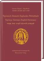 Tigrinisch – Deutsch – Englisches Wörterbuch. Tigrinya – German – English Dictionary Cover des Buches Tigrinisch – Deutsch – Englisches Wörterbuch. Tigrinya – German – English Dictionary (ISBN: 9783447119870)