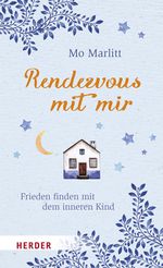 Rendezvous mit mir Cover des Buches Rendezvous mit mir (ISBN: 9783451031083)