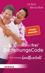 Der #gemeckerfrei® BeziehungsCode Cover des Buches Der #gemeckerfrei® BeziehungsCode (ISBN: 9783451033780)