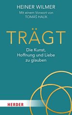 Trägt Cover des Buches Trägt (ISBN: 9783451036088)