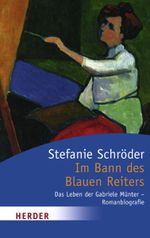 Im Bann des Blauen Reiters Cover des Buches Im Bann des Blauen Reiters (ISBN: 9783451050633)