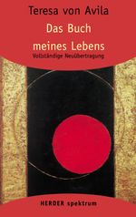 Gesammelte Werke / Das Buch meines Lebens Cover des Buches Gesammelte Werke / Das Buch meines Lebens (ISBN: 9783451052118)