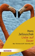 Liebe auf Dauer Cover des Buches Liebe auf Dauer (ISBN: 9783451060120)