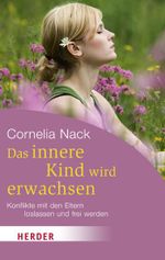 Das innere Kind wird erwachsen Cover des Buches Das innere Kind wird erwachsen (ISBN: 9783451063602)