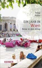 Ein Jahr in Wien Cover des Buches Ein Jahr in Wien (ISBN: 9783451066818)
