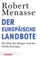 Der Europäische Landbote Cover des Buches Der Europäische Landbote (ISBN: 9783451068195)