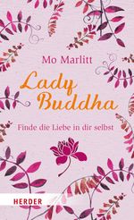 Lady Buddha Cover des Buches Lady Buddha (ISBN: 9783451069383)