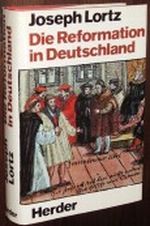 Die Reformation in Deutschland Cover des Buches Die Reformation in Deutschland (ISBN: 9783451195945)