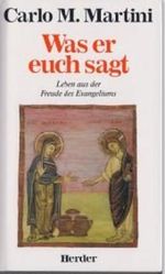 Was er euch sagt Cover des Buches Was er euch sagt (ISBN: 9783451215728)