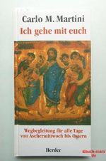 Ich gehe mit euch Cover des Buches Ich gehe mit euch (ISBN: 9783451225864)
