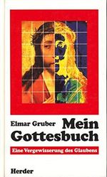 Mein Gottesbuch Cover des Buches Mein Gottesbuch (ISBN: 9783451226410)