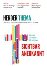 Sichtbar anerkannt: Vielfalt sexueller Identitäten Cover des Buches Sichtbar anerkannt: Vielfalt sexueller Identitäten (ISBN: 9783451275807)